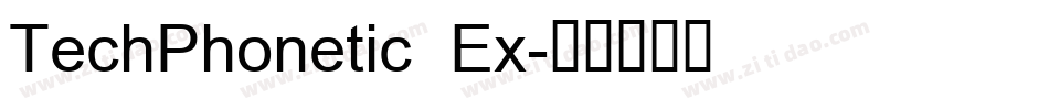 TechPhonetic Ex字体转换